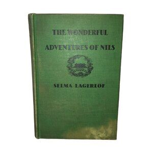 Vtg "The Wonderful Adventures of Nils" by Selma Lagerlof 1930 School Ed Hardback